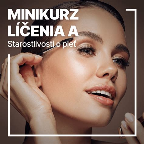 ukážka profesionálneho líčenia a starostlivosti o mihalnice