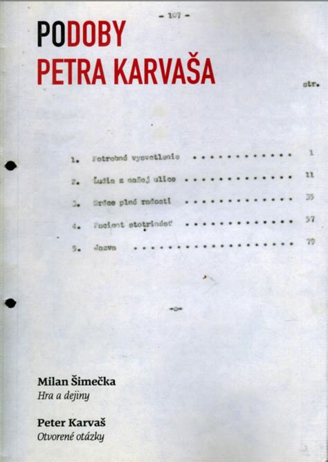 portrét spisovateľa Petra Karvaša