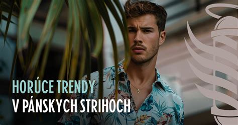 Štýlové pánske strihy