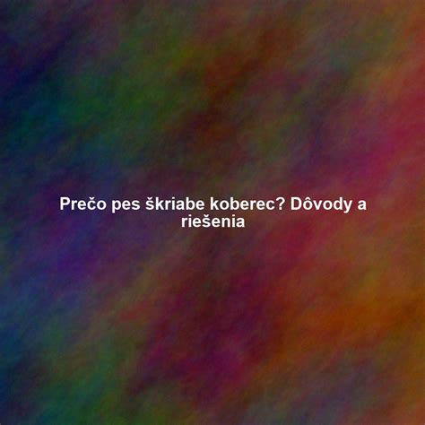 Pes sa škriabe