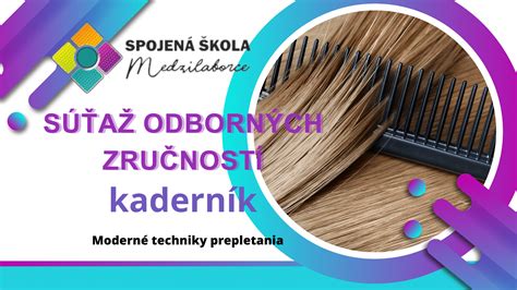Moderné kadernícke techniky a nástroje