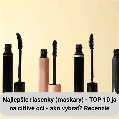 Schéma rôznych typov kefiek na riasenky a ich vplyv na tvar rias